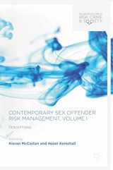 9783319635668-3319635662-Contemporary Sex Offender Risk Management, Volume I: Perceptions (Palgrave Studies in Risk, Crime and Society)