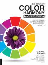 9781631592966-1631592963-The Complete Color Harmony, Pantone Edition: Expert Color Information for Professional Results