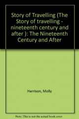 9780717511952-0717511952-Story of Travelling (The Story of travelling -)