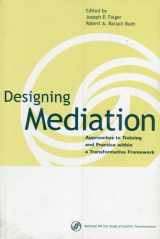 9780970949202-0970949200-Designing Mediation Approaches to Training and Practice within a Transformative Framework