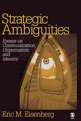 9781412926881-1412926882-Strategic Ambiguities: Essays on Communication, Organization, and Identity
