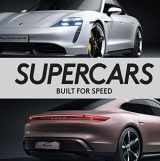 9781639381296-1639381295-Supercars: Built for Speed (Brick Book)