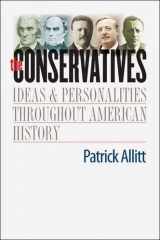 9780300118940-0300118945-The Conservatives: Ideas and Personalities Throughout American History