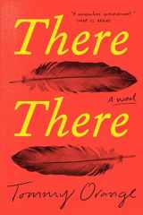 9780771073014-0771073011-There There: A novel