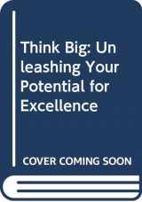 9780310574187-0310574188-Think Big: Unleashing Your Potential for Excellence