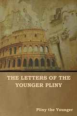 9781644390849-1644390841-The Letters of the Younger Pliny