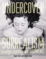 9780262012300-0262012308-Undercover Surrealism: Georges Bataille and DOCUMENTS (Mit Press)