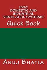 9781508663775-1508663777-HVAC - Domestic and Industrial Ventilation Systems: Quick Book (Quick Books)