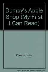 9780606313964-0606313966-Dumpy's Apple Shop (My First I Can Read)
