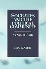 9780887063961-0887063969-Socrates and the Political Community: An Ancient Debate (Suny Political Theory: Contemporary Issues)