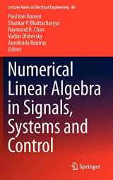 9789400706019-9400706014-Numerical Linear Algebra in Signals, Systems and Control (Lecture Notes in Electrical Engineering, 80)