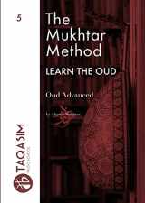 9780244744182-0244744181-The Mukhtar Method - Oud Advanced