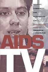 9780822316954-0822316951-AIDS TV: Identity, Community, and Alternative Video (Console-ing Passions)