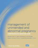 9781405176965-1405176962-Management of Unintended and Abnormal Pregnancy: Comprehensive Abortion Care