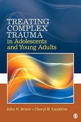9781412981446-1412981441-Treating Complex Trauma in Adolescents and Young Adults