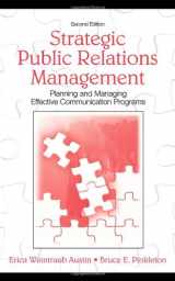9780805853810-0805853812-Strategic Public Relations Management: Planning and Managing Effective Communication Programs (Routledge Communication Series)