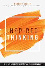 9780838946718-0838946712-Inspired Thinking: Big Ideas to Enrich Yourself and Your Community