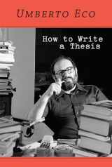 9780262527132-0262527138-How to Write a Thesis (Mit Press)