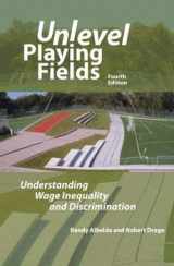 9781939402059-1939402050-Unlevel Playing Fields, 4th edition