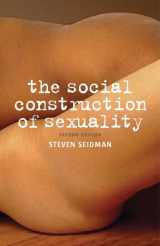 9780393934021-0393934020-The Social Construction of Sexuality (Contemporary Societies Series)