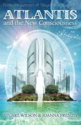 9781886940208-1886940207-Atlantis and the New Consciousness