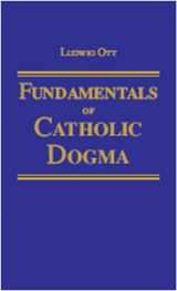 9781929291854-192929185X-Fundamentals of Catholic Dogma