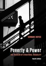 9781538167557-1538167557-Poverty and Power: The Problem of Structural Inequality