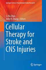 9783319114804-3319114808-Cellular Therapy for Stroke and CNS Injuries (Springer Series in Translational Stroke Research)
