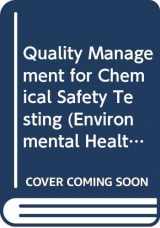 9789241571418-9241571411-Quality Management for Chemical Safety Testing (141)