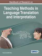 9781466666153-1466666153-Handbook of Research on Teaching Methods in Language Translation and Interpretation