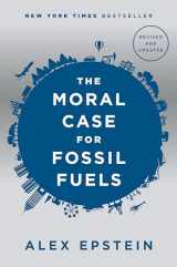 9780593084106-0593084101-The Moral Case for Fossil Fuels, Revised Edition
