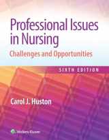 9781975175610-1975175611-Professional Issues in Nursing: Challenges and Opportunities