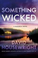 9781250757012-1250757010-Something Wicked: A McKenzie Novel (Twin Cities P.I. Mac McKenzie Novels, 19)
