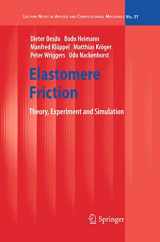 9783642106569-3642106560-Elastomere Friction: Theory, Experiment and Simulation (Lecture Notes in Applied and Computational Mechanics, 51)