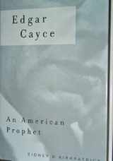 9781573221399-1573221392-Edgar Cayce: An American Prophet