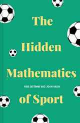 9781911622284-1911622285-The Hidden Mathematics of Sport