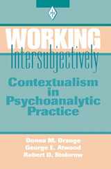 9781138139350-1138139351-Working Intersubjectively: Contextualism in Psychoanalytic Practice (Psychoanalytic Inquiry Book Series)