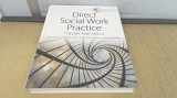 9781305633803-1305633806-Empowerment Series: Direct Social Work Practice: Theory and Skills - Standalone Book