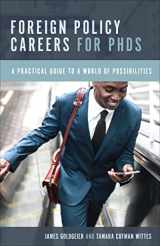 9781647123833-1647123836-Foreign Policy Careers for PhDs: A Practical Guide to a World of Possibilities