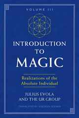 9781620557198-1620557193-Introduction to Magic, Volume III: Realizations of the Absolute Individual