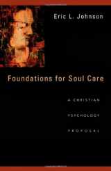 9780830825677-0830825673-Foundations for Soul Care: A Christian Psychology Proposal