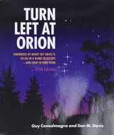 9781108457569-1108457568-Turn Left At Orion: Hundreds of Night Sky Objects to See in a Home Telescope - and How to Find Them