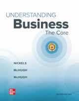 9781264126170-1264126174-Loose-Leaf Edition Understanding Business: The Core