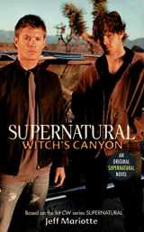 9780061370915-0061370916-Supernatural: Witch's Canyon (Supernatural Series, 2)
