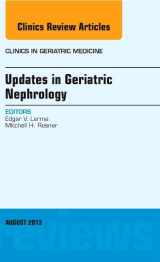 9780323186049-0323186041-Updates in Geriatric Nephrology, An Issue of Clinics in Geriatric Medicine (Volume 29-3) (The Clinics: Internal Medicine, Volume 29-3)