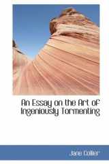 9781103425488-110342548X-An Essay on the Art of Ingeniously Tormenting