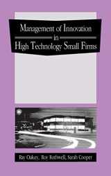9780899303994-0899303994-The Management of Innovation in High Technology Small Firms: Innovation and Regional Development in Britain and the United States