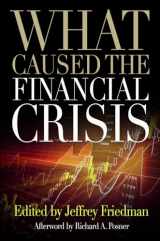 9780812221183-0812221184-What Caused the Financial Crisis