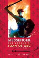 9780763676131-0763676136-Messenger: The Legend of Joan of Arc