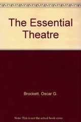 9780030130120-0030130123-The essential theatre